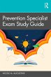 Prevention Specialist Exam Study Guide... - Bild 1