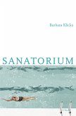 Sanatorium (eBook, ePUB)