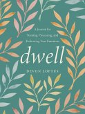 Dwell (eBook, ePUB)