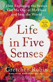 Life in Five Senses (eBook, ePUB)
