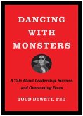 Dancing with Monsters (eBook, ePUB)
