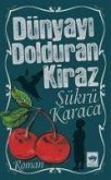 Dünyayi Dolduran Kiraz