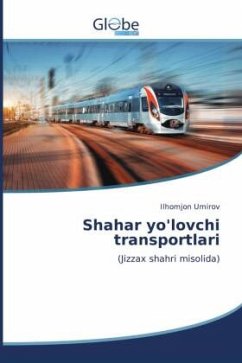 Shahar yo'lovchi transportlari - Umirov, Ilhomjon