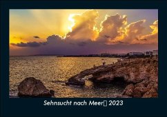 Sehnsucht nach Meer 2023 Fotokalender DIN A5 - Tobias Becker