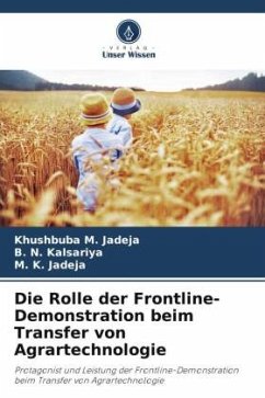 Die Rolle der Frontline-Demonstration beim Transfer von Agrartechnologie - Jadeja, Khushbuba M.;Kalsariya, B. N.;Jadeja, M. K.