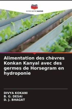 Alimentation des chèvres Konkan Kanyal avec des germes de Horsegram en hydroponie - KOKANI, DIVYA;DESAI, B. G.;BHAGAT, D. J.