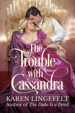 The Trouble with Cassandra (eBook, ePUB) - Lingefelt, Karen