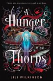 A Hunger of Thorns (eBook, ePUB)