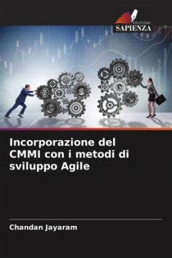 Incorporazione del CMMI con i metodi di sviluppo Agile - Jayaram, Chandan