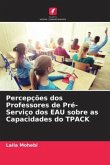 Percepções dos Professores de Pré-Serviço dos EAU sobre as Capacidades do TPACK
