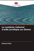 Le système national d'aide juridique au Ghana