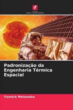 Padronização da Engenharia Térmica Espacial - Melameka, Yannick