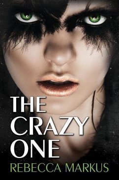 The Crazy One - Markus, Rebecca