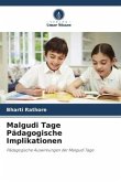 Malgudi Tage Pädagogische Implikationen