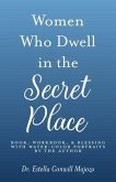 Women Who Dwell in the Secret Place (eBook, ePUB)
