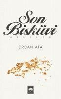 Son Bisküvi - Ata, Ercan