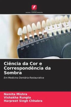 Ciência da Cor e Correspondência da Sombra - Mishra, Namita;Rungta, Vishakha;Singh Chhabra, Harpreet