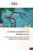 Le Stress Oxydatif et le Diabète Sucré