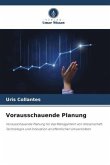 Vorausschauende Planung