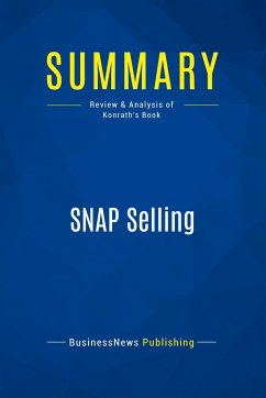 Summary: SNAP Selling - Businessnews Publishing