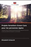 Projets forestiers Green Care pour les personnes âgées