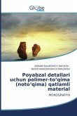 Poyabzal detallari uchun polimer-to¿qima (noto¿qima) qatlamli material