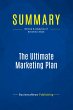 Summary: The Ultimate Marketing Plan - Bild 1
