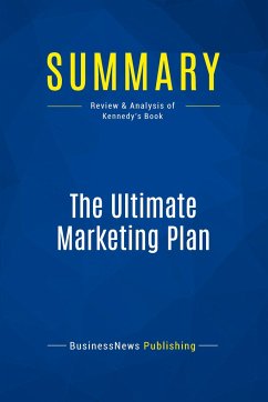 Summary: The Ultimate Marketing Plan - Businessnews Publishing