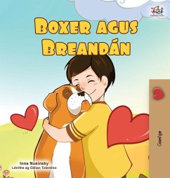 Boxer and Brandon (Irish Book for Kids) - Books, Kidkiddos; Nusinsky, Inna