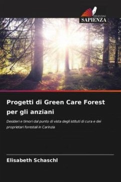 Progetti di Green Care Forest per gli anziani - Schaschl, Elisabeth