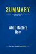 Summary: What Matters Now - Bild 1