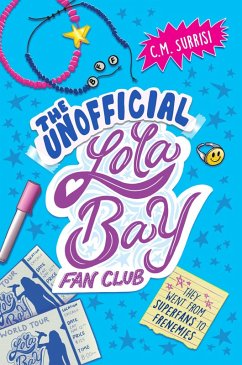 The Unofficial Lola Bay Fan Club (eBook, ePUB) - Surrisi, C. M.