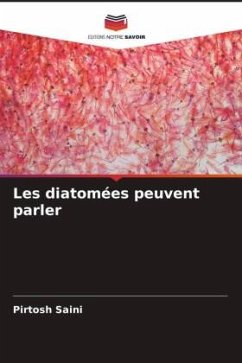 Les diatomées peuvent parler - Saini, Pirtosh