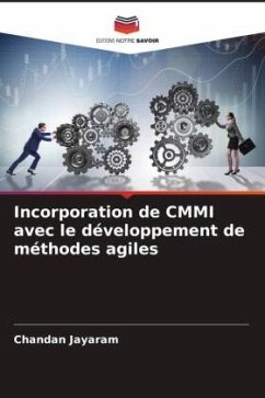 Incorporation de CMMI avec le développement de méthodes agiles - Jayaram, Chandan