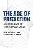 The Age of Prediction (eBook, ePUB)