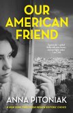 Our American Friend (eBook, ePUB)