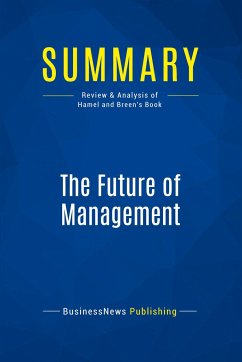 Summary: The Future of Management - Businessnews Publishing