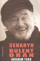 Senaryo Bülent Oran - Türk, Ibrahim