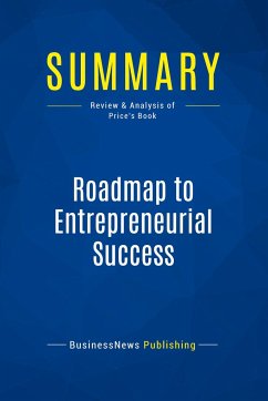 Summary: Roadmap to Entrepreneurial Success - Businessnews Publishing