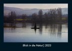 Blick in die Natur 2023 Fotokalender DIN A4