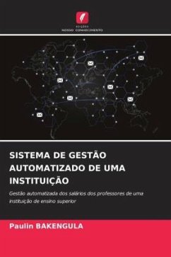 SISTEMA DE GESTÃO AUTOMATIZADO DE UMA INSTITUIÇÃO - BAKENGULA, Paulin