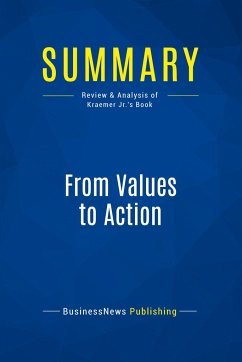 Summary: From Values to Action - Businessnews Publishing