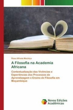 A Filosofia na Academia Africana - Mechiço, Rosa Alfredo