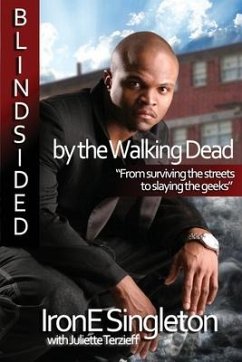 Blindsided by the Walking Dead - Singleton, Irone