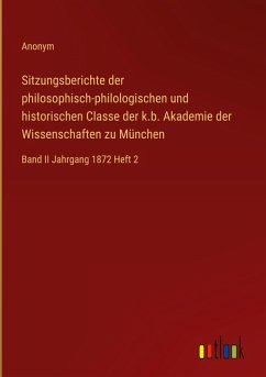 Cover Sitzungsberichte der philosophisch-philologischen und historischen Classe der k.b. Akademie der Wissenschaften zu München