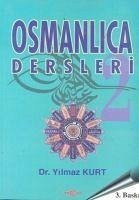 Osmanlica Dersleri 2 - Kurt, Yilmaz