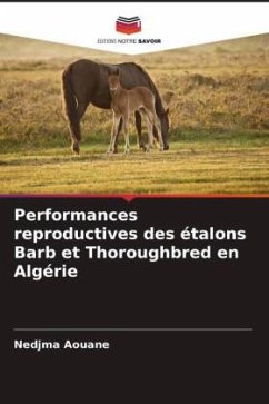 Performances reproductives des étalons Barb et Thoroughbred en Algérie - Aouane, Nedjma