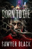 Born To Die (eBook, ePUB)