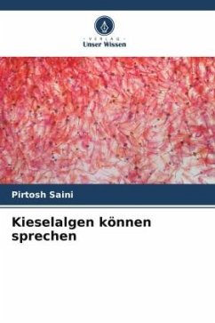 Kieselalgen können sprechen - Saini, Pirtosh