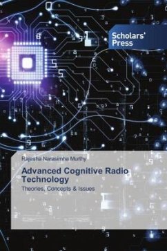 Advanced Cognitive Radio Technology - Narasimha Murthy, Rajesha